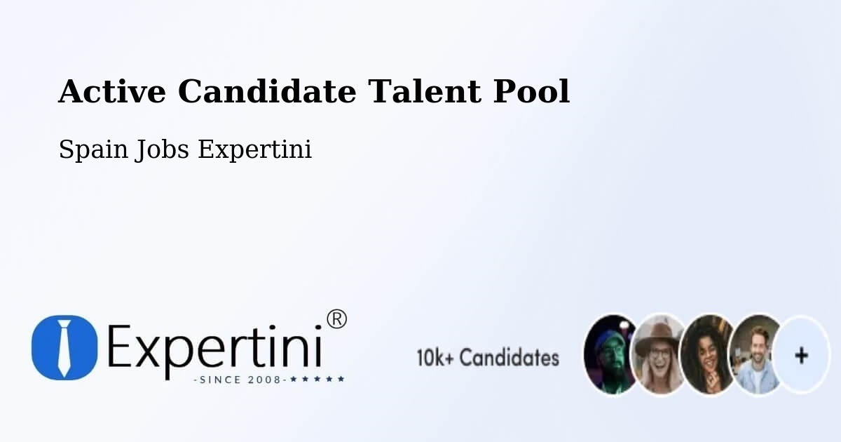 Active Candidate Talent Pool – Pulpí - Spain Jobs Expertini
