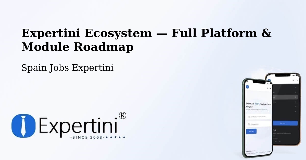 Expertini Ecosystem — Full Platform & Module Roadmap – Pulpí