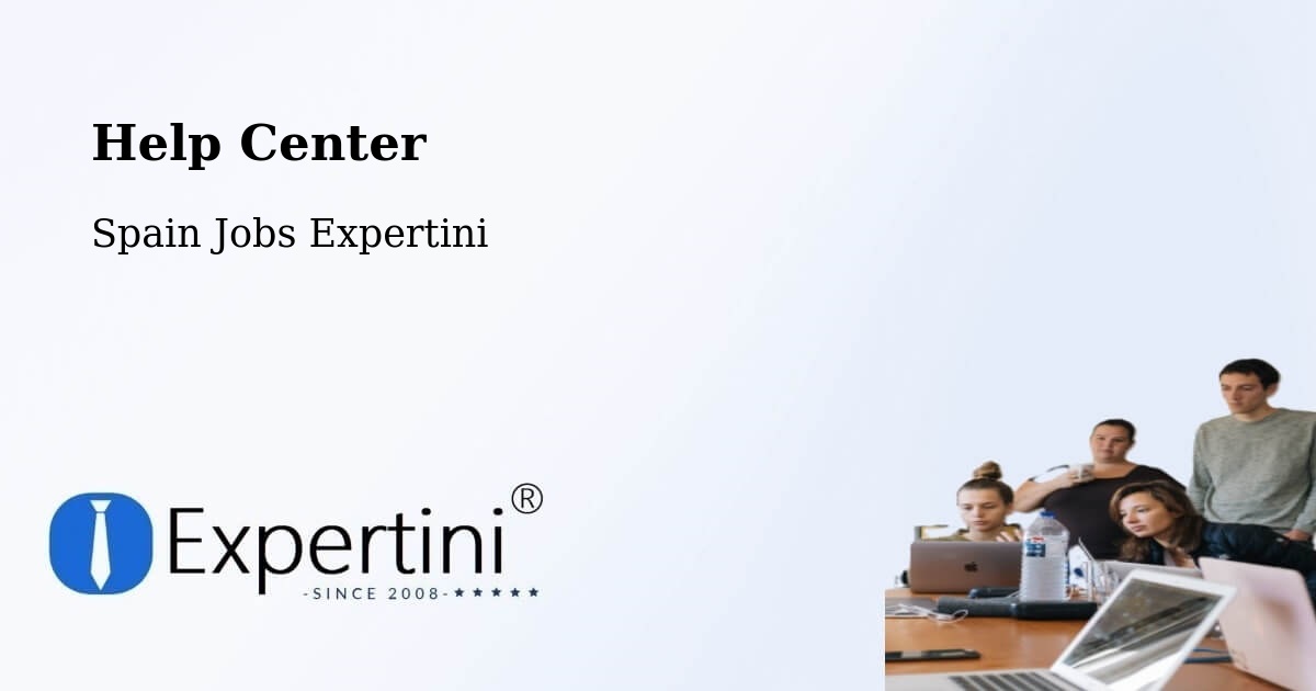 Help Center – Pulpí - Spain Jobs Expertini