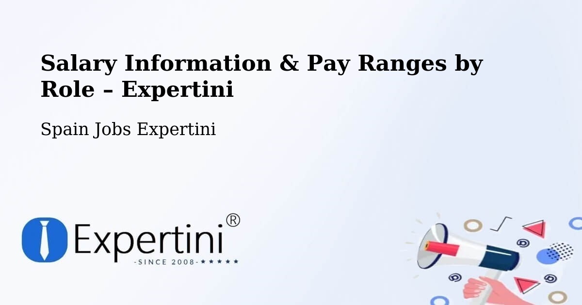 Salary Information & Pay Ranges – Pulpí - Pulpí, Spain Jobs Expertini